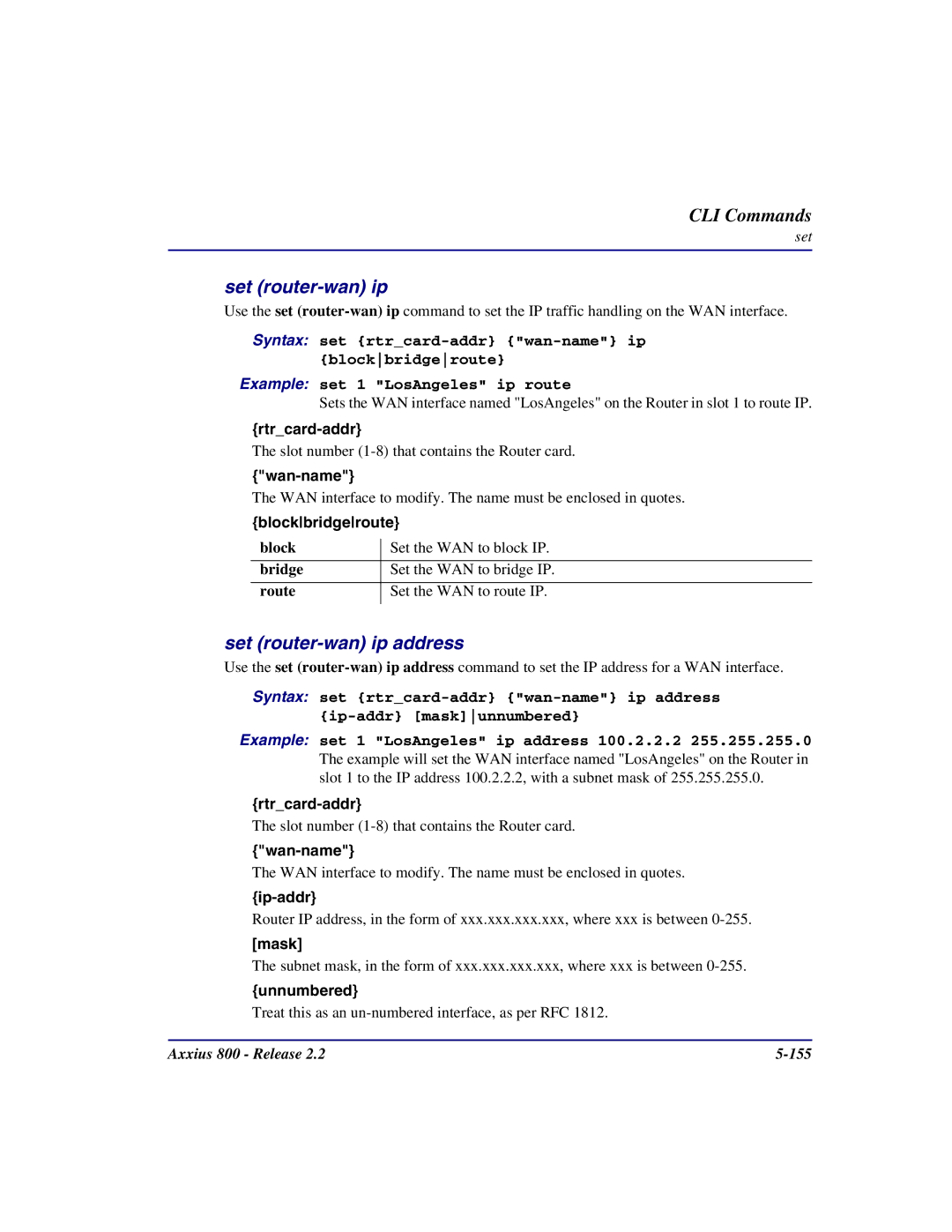 Carrier Access Axxius 800 user manual Set router-wan ip address, Blockbridgeroute, Unnumbered 