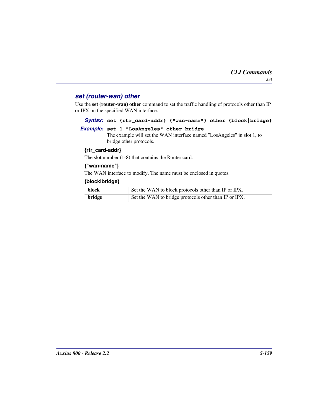 Carrier Access Axxius 800 user manual Set router-wan other, Blockbridge 