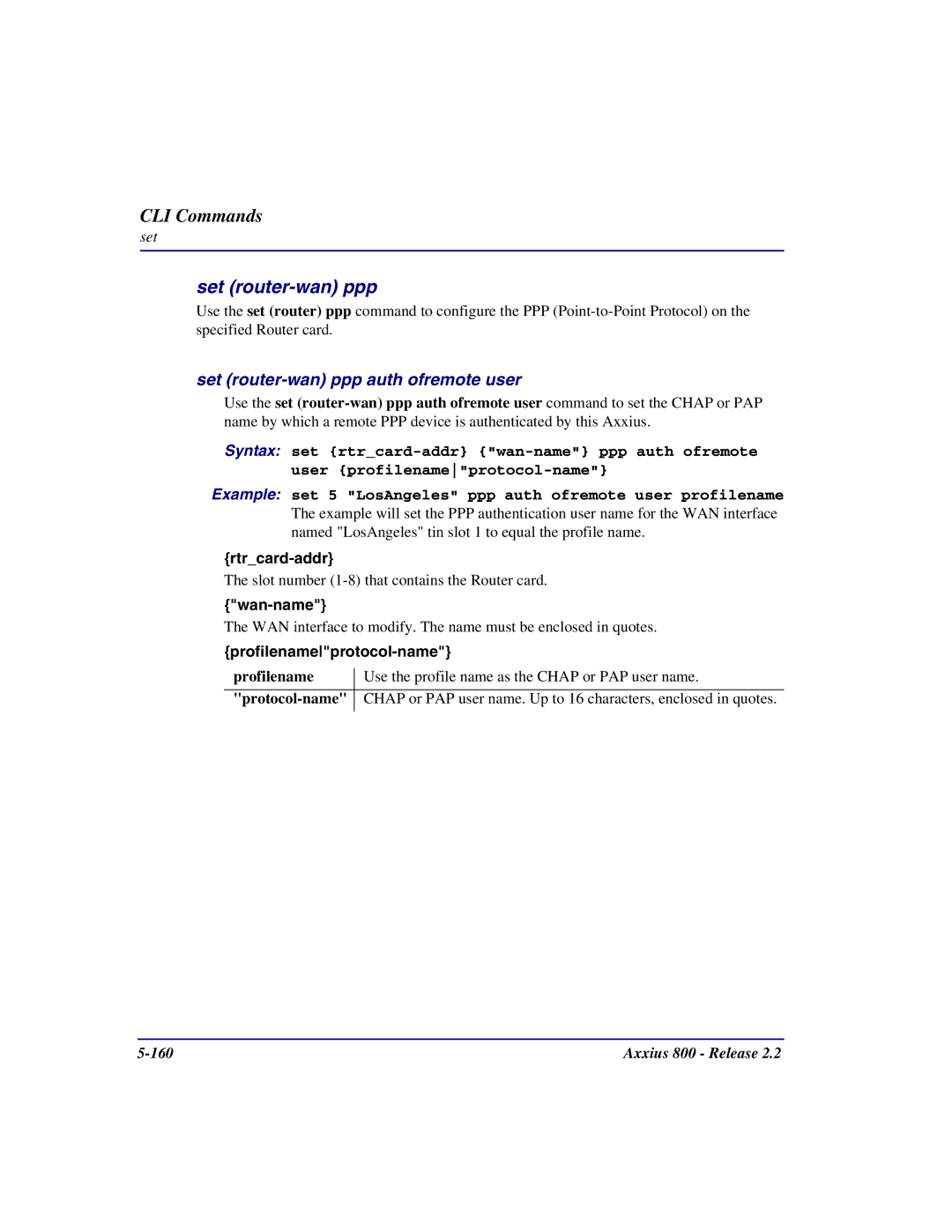 Carrier Access Axxius 800 user manual Set router-wan ppp auth ofremote user 