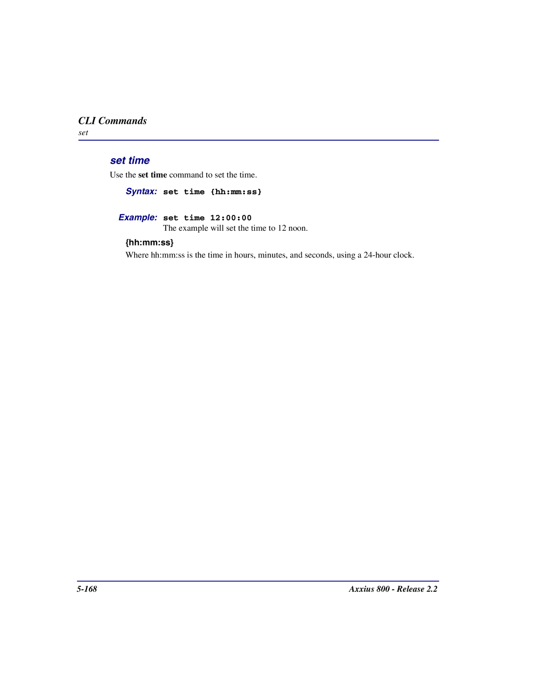 Carrier Access Axxius 800 user manual Set time, Syntax set time hhmmss Example set time, Hhmmss 