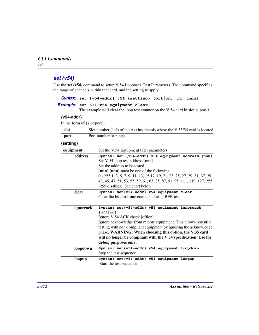 Carrier Access Axxius 800 user manual V54-addr, Clear, Ignoreack, Phase. Warning When choosing this option, the V.35 card 