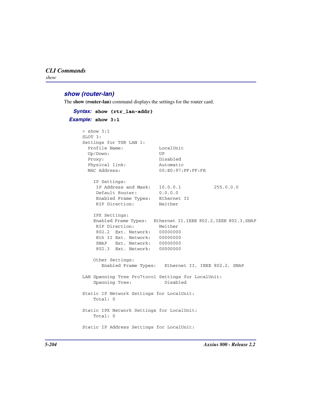 Carrier Access Axxius 800 user manual Show router-lan, Syntax show rtrlan-addr 