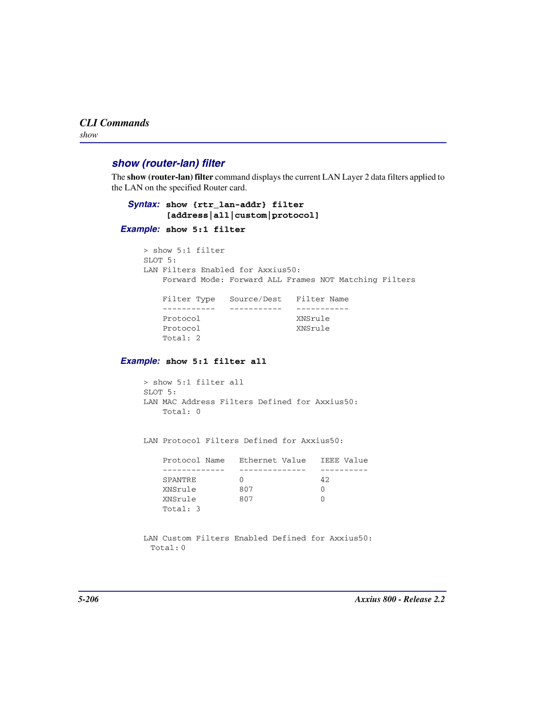 Carrier Access Axxius 800 user manual Show router-lan filter, Example show 51 filter all 