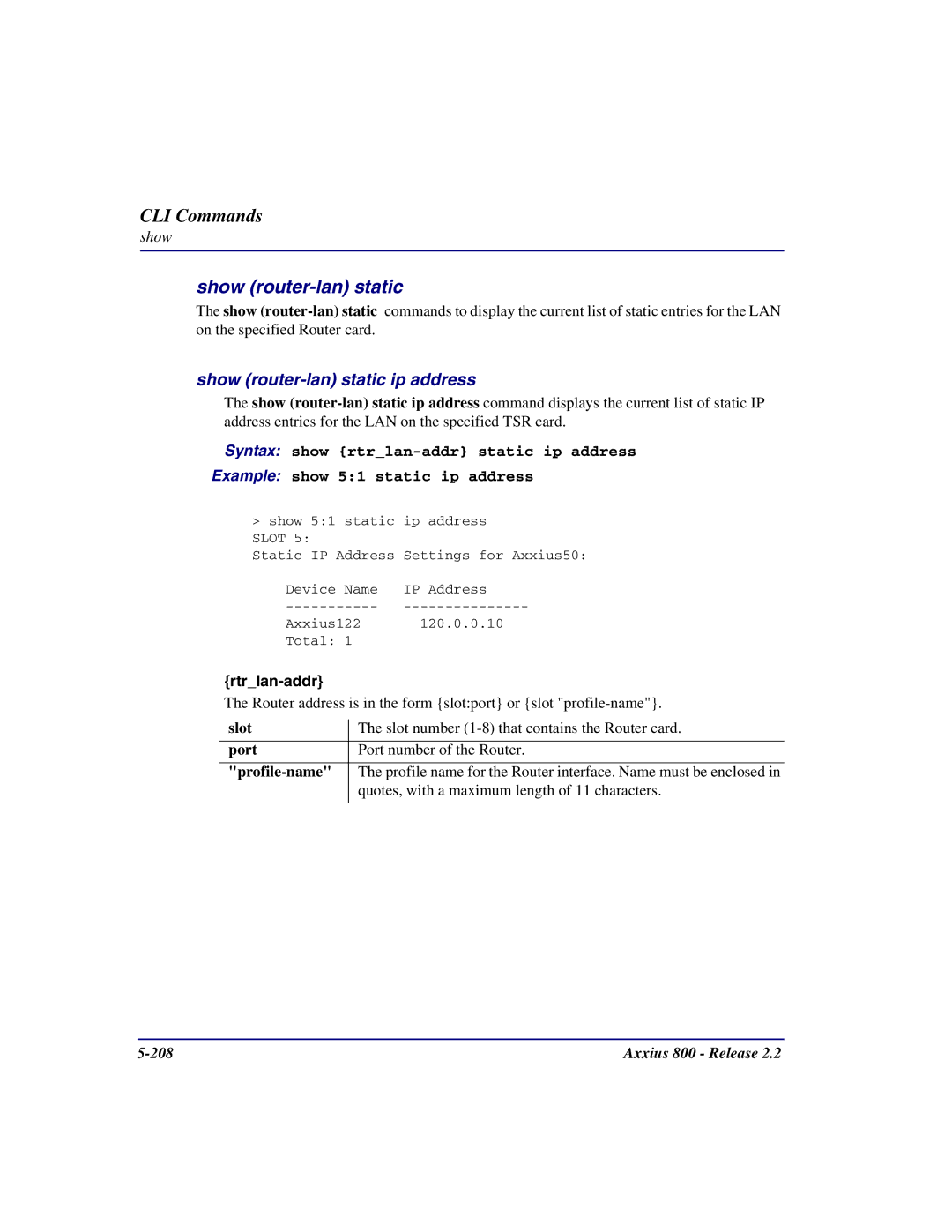 Carrier Access Axxius 800 user manual Show router-lan static ip address 