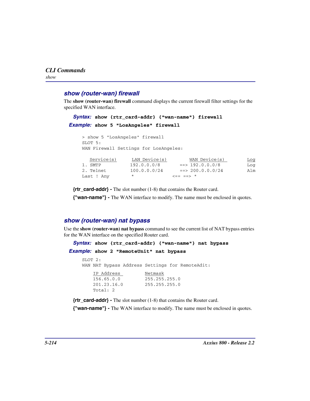 Carrier Access Axxius 800 user manual Show router-wan firewall, Show router-wan nat bypass 