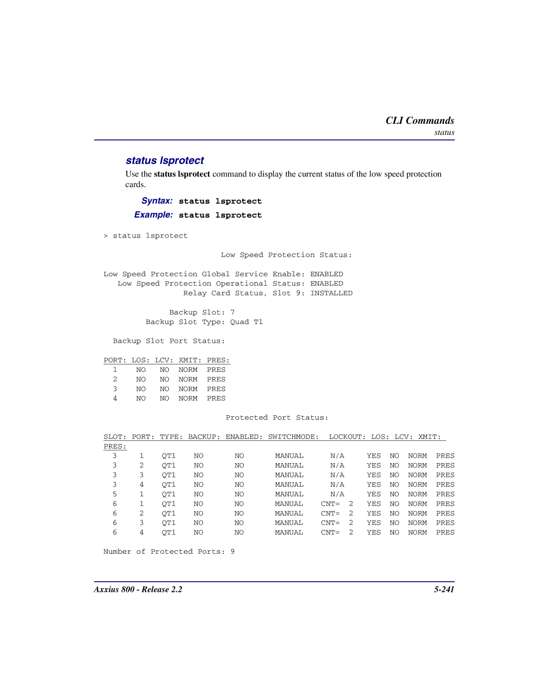 Carrier Access Axxius 800 user manual Status lsprotect, Syntax status lsprotect Example status lsprotect 