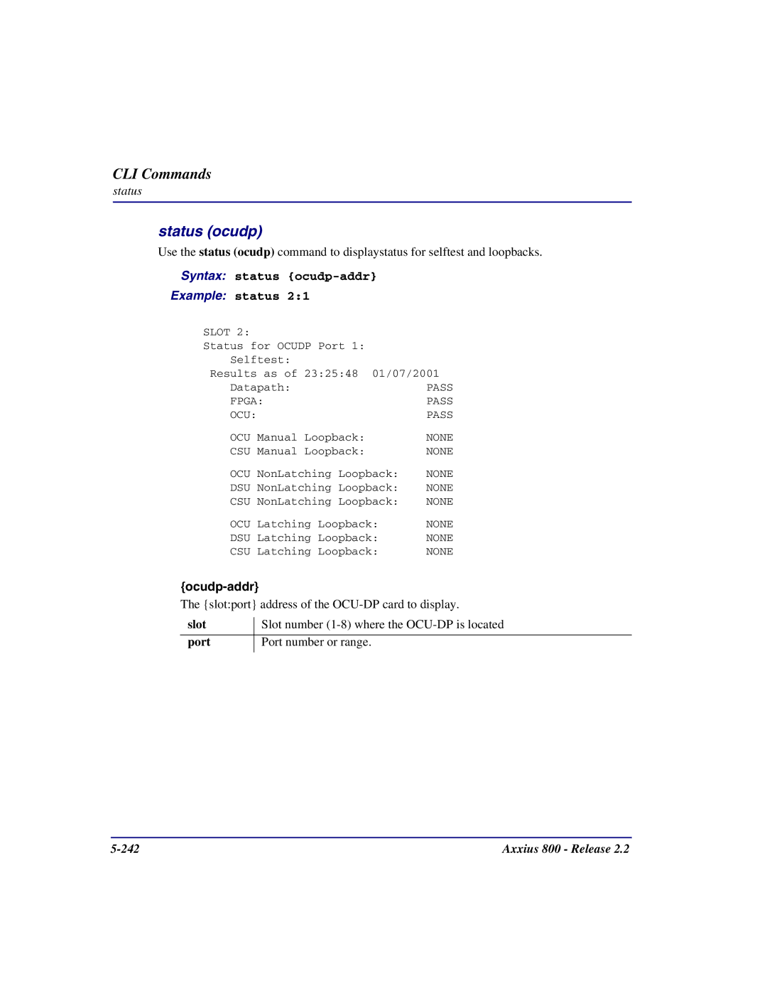 Carrier Access Axxius 800 user manual Status ocudp, Syntax status ocudp-addr Example status 