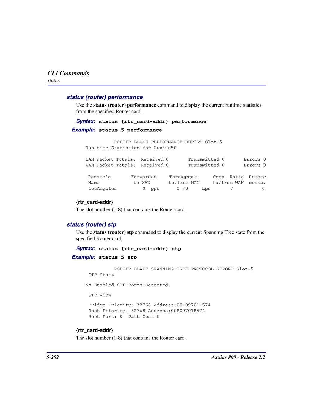 Carrier Access Axxius 800 user manual Status router performance, Status router stp 