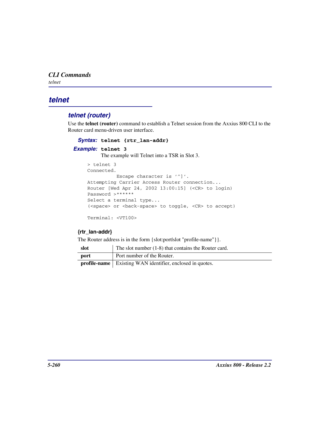 Carrier Access Axxius 800 user manual Telnet router, Syntax telnet rtrlan-addr 