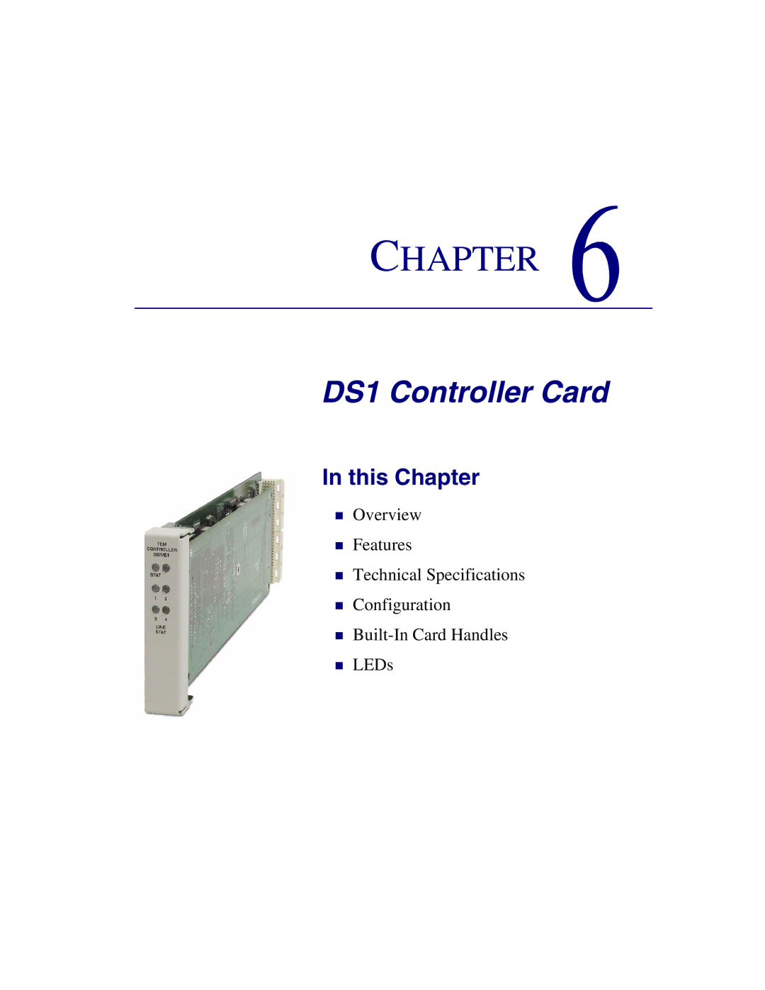 Carrier Access Axxius 800 user manual DS1 Controller Card 