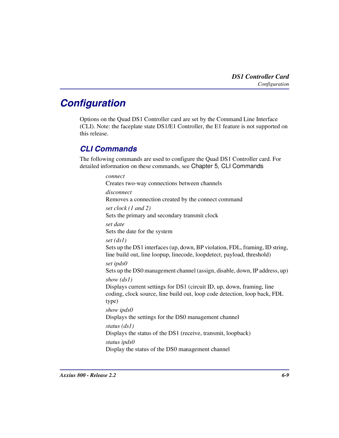 Carrier Access Axxius 800 user manual Configuration, Set ds1 