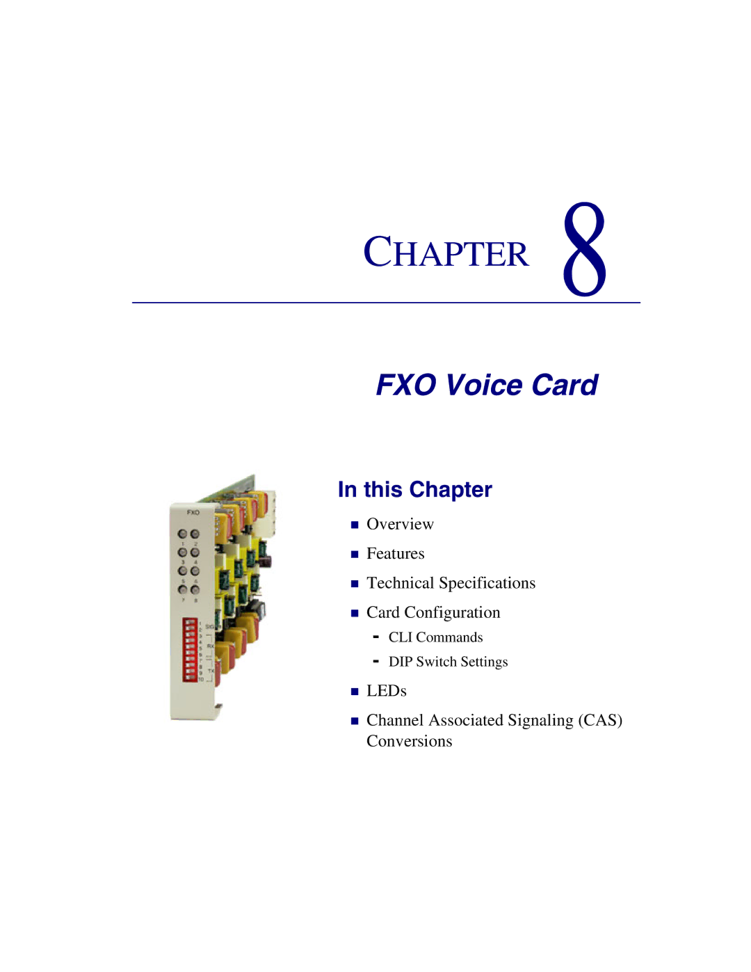 Carrier Access Axxius 800 user manual FXO Voice Card 