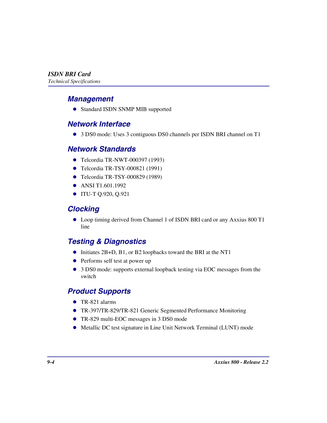 Carrier Access Axxius 800 user manual Network Interface, Testing & Diagnostics, Product Supports 