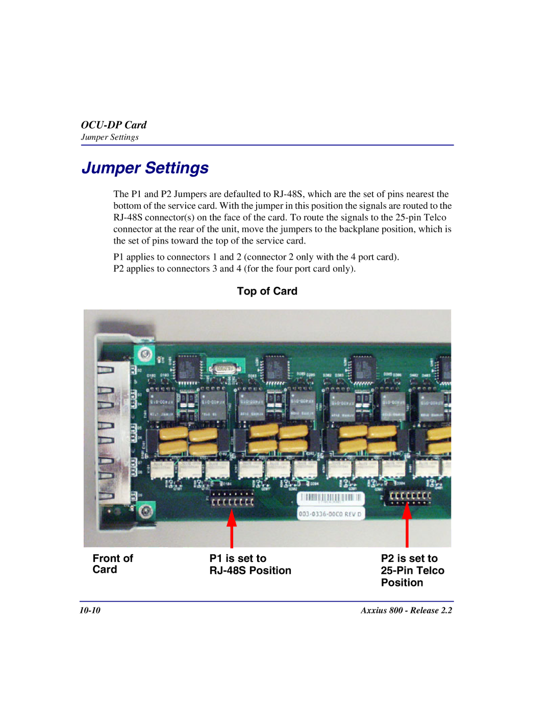 Carrier Access Axxius 800 user manual Jumper Settings 