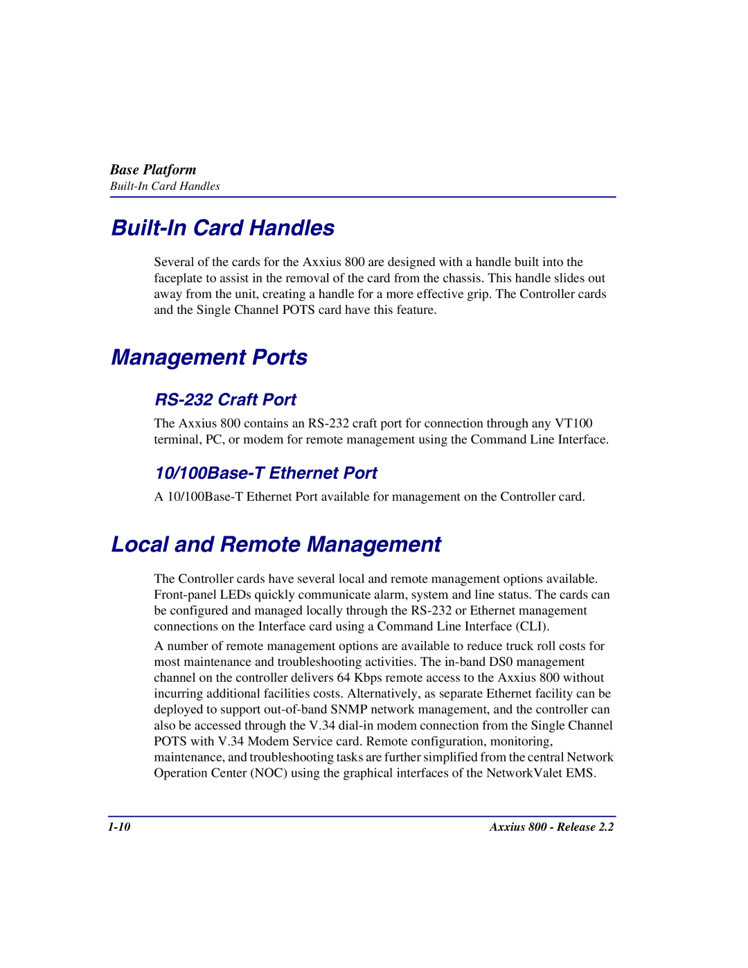 Carrier Access Axxius 800 Built-In Card Handles, Management Ports, Local and Remote Management, RS-232 Craft Port 