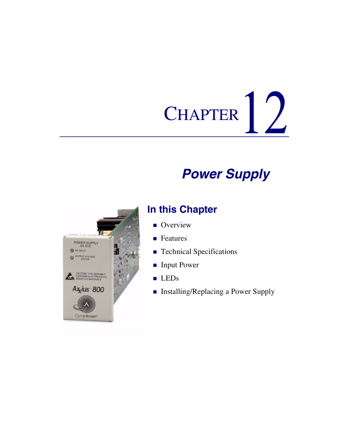 Carrier Access Axxius 800 user manual Power Supply 