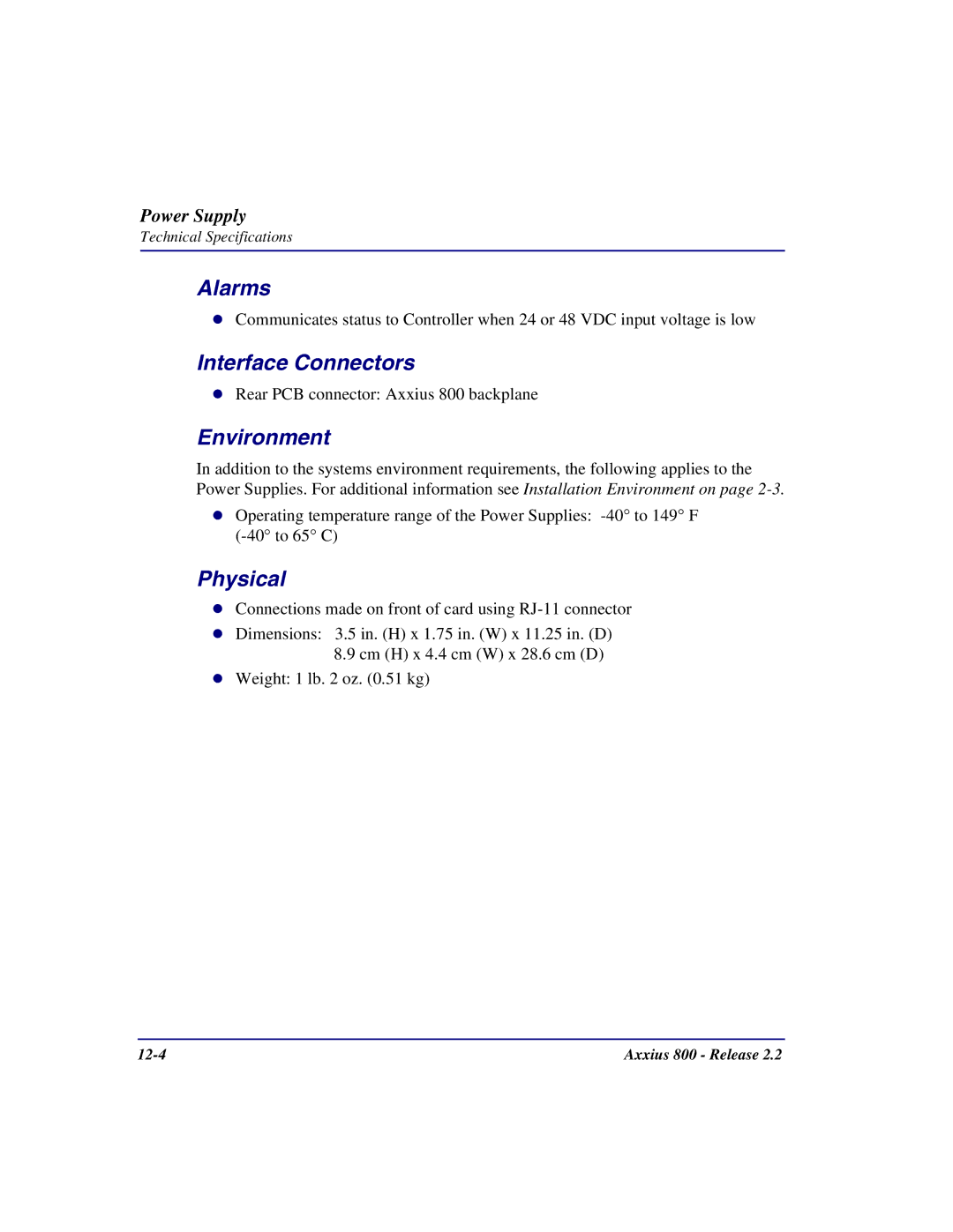 Carrier Access Axxius 800 user manual Alarms, Interface Connectors 