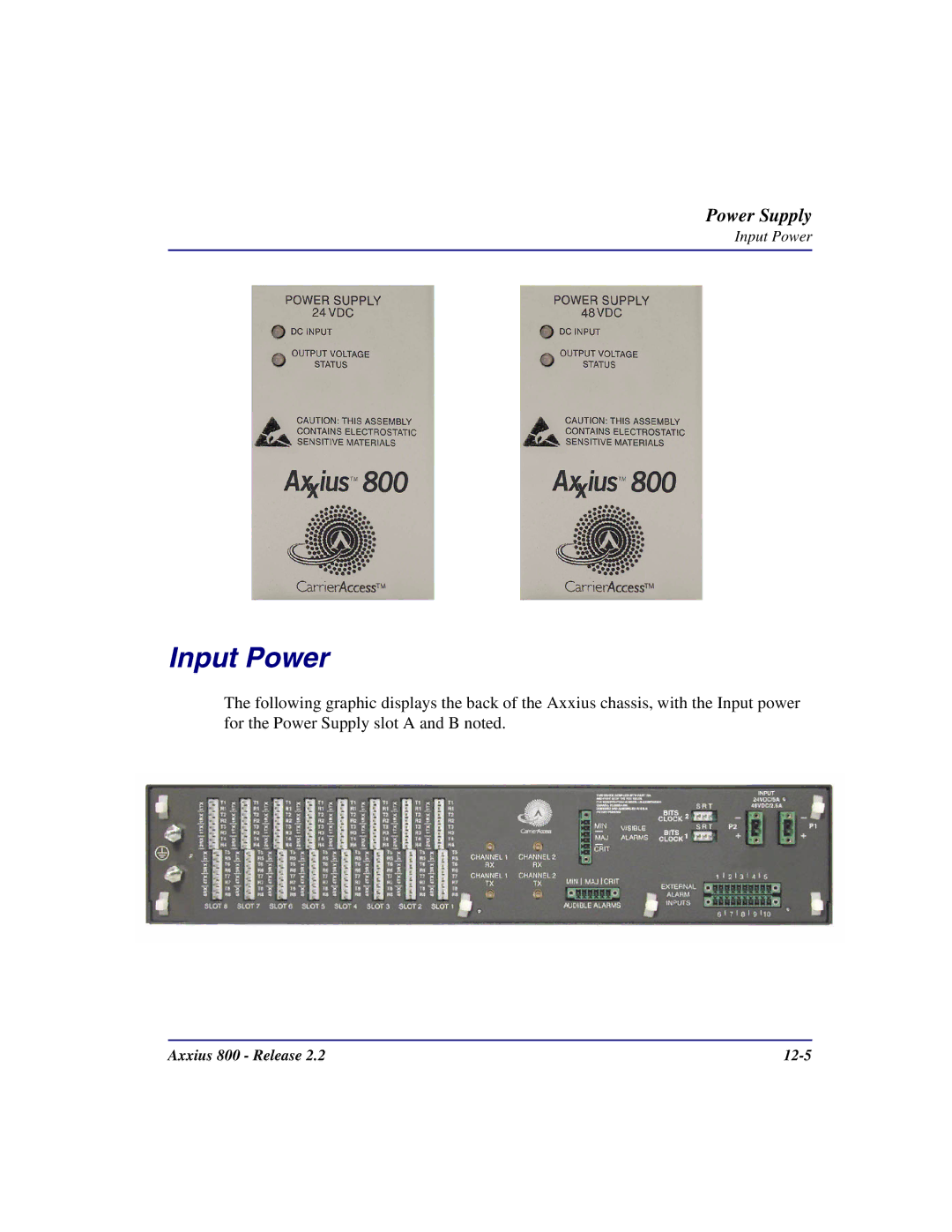 Carrier Access Axxius 800 user manual Input Power 