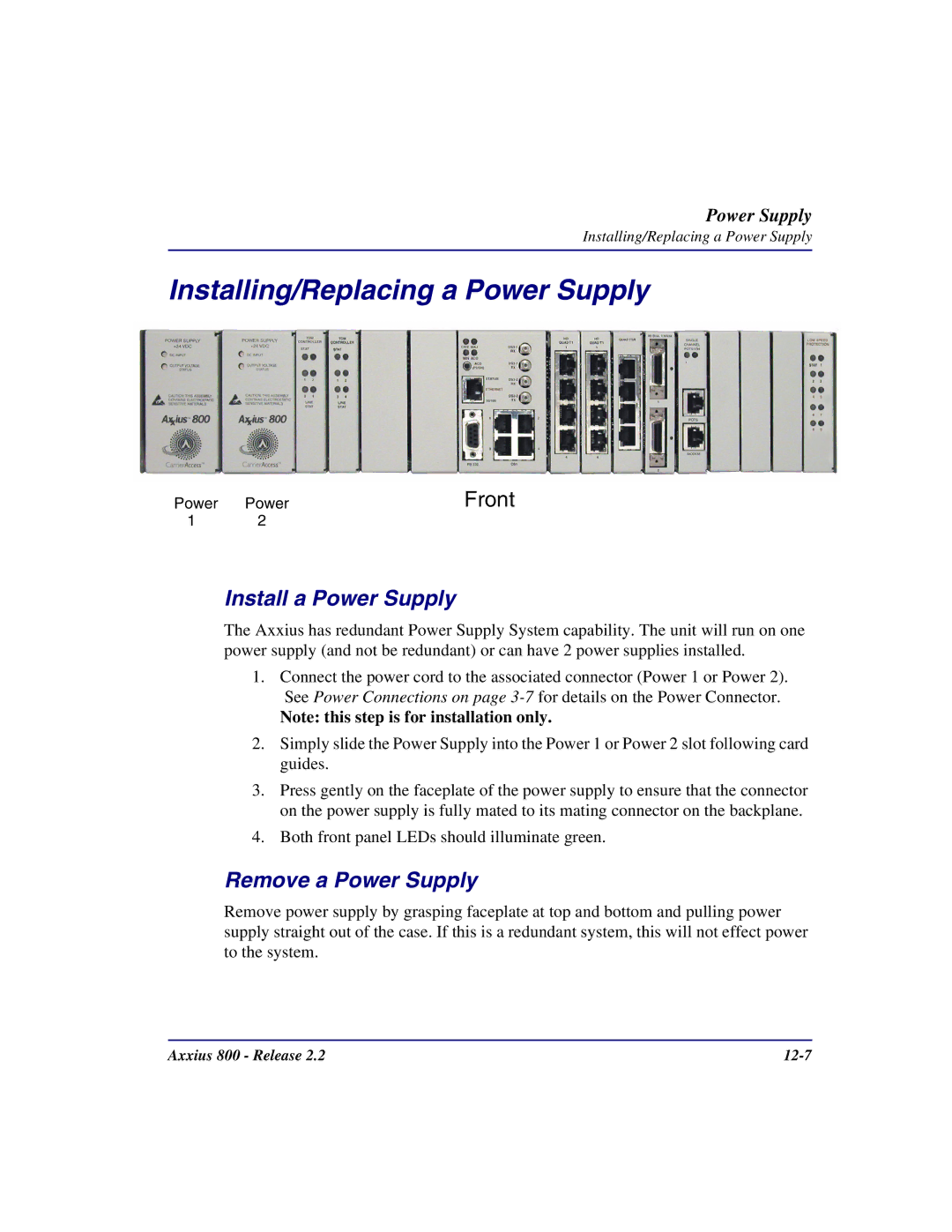 Carrier Access Axxius 800 user manual Installing/Replacing a Power Supply, Install a Power Supply, Remove a Power Supply 