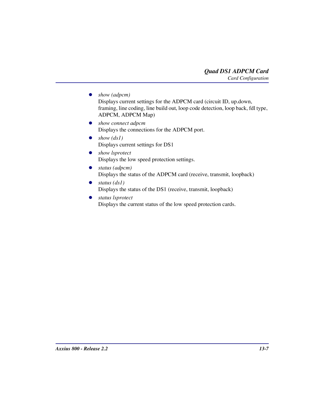 Carrier Access Axxius 800 user manual Show connect adpcm 