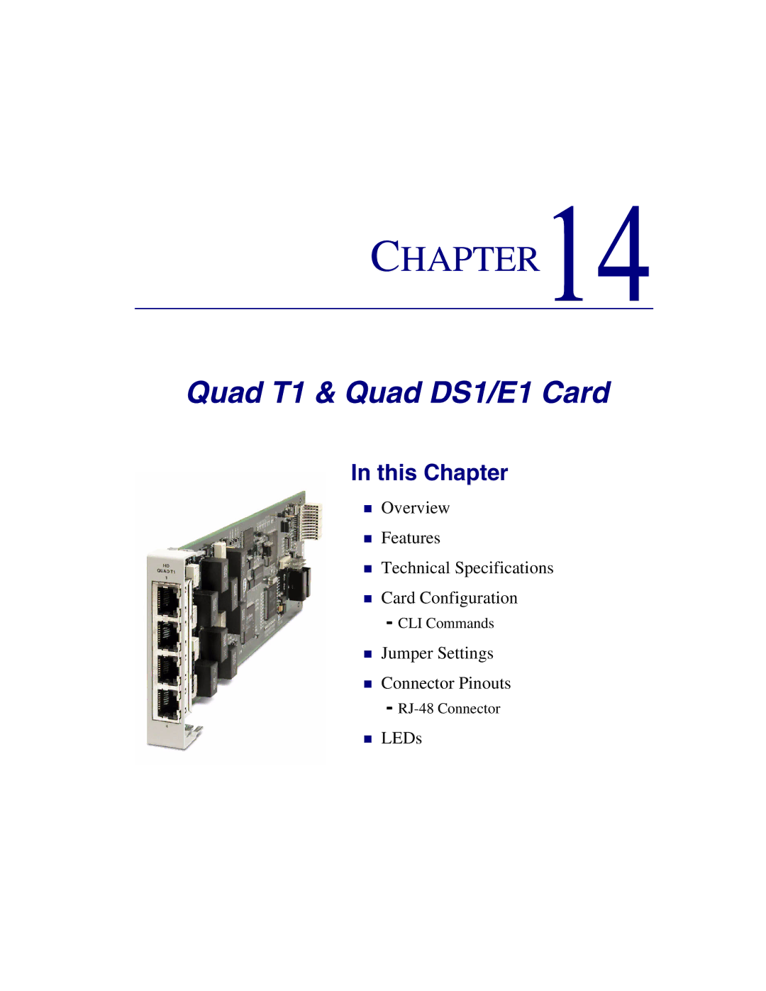 Carrier Access Axxius 800 user manual Quad T1 & Quad DS1/E1 Card 