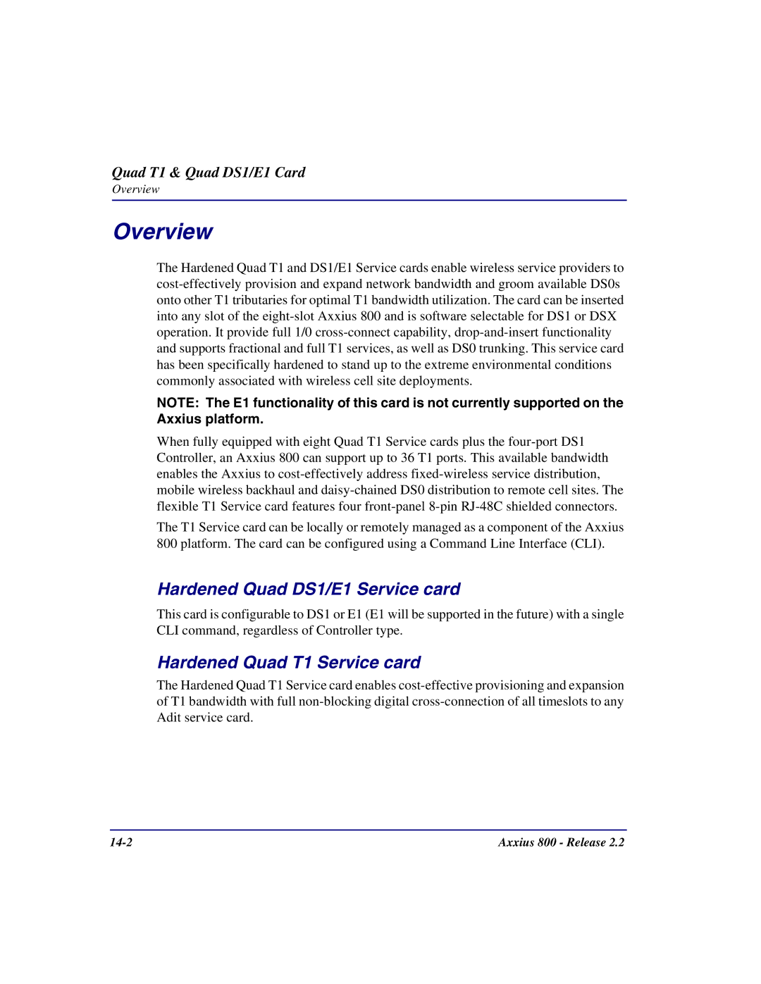 Carrier Access Axxius 800 user manual Hardened Quad DS1/E1 Service card, Hardened Quad T1 Service card 