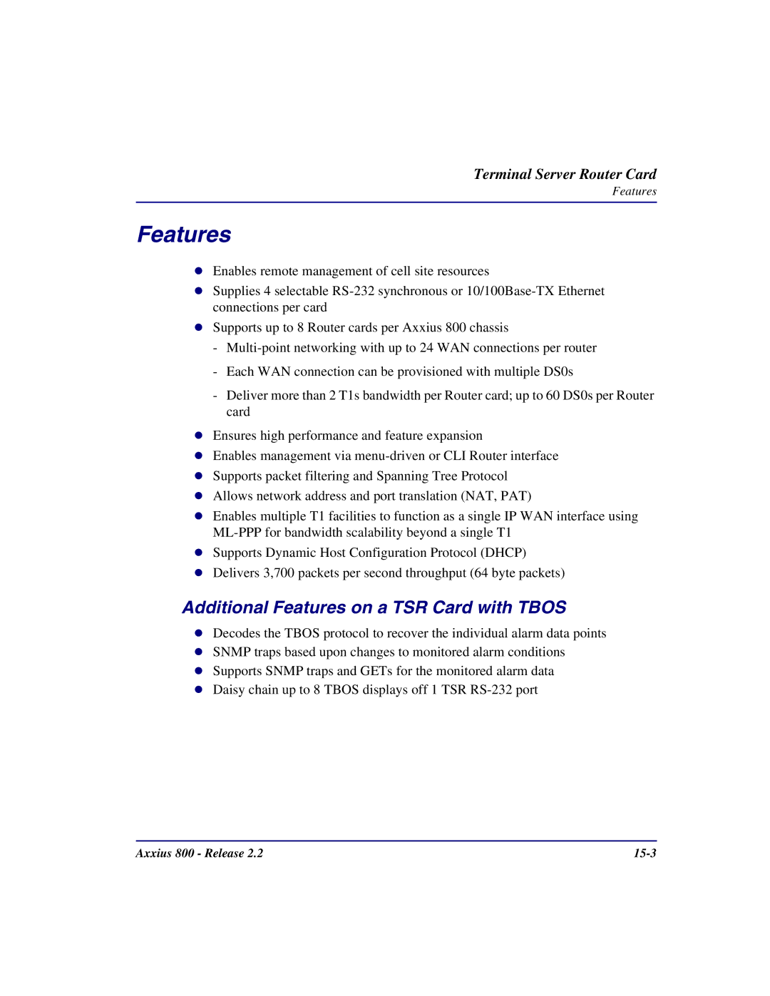 Carrier Access Axxius 800 user manual Additional Features on a TSR Card with Tbos 