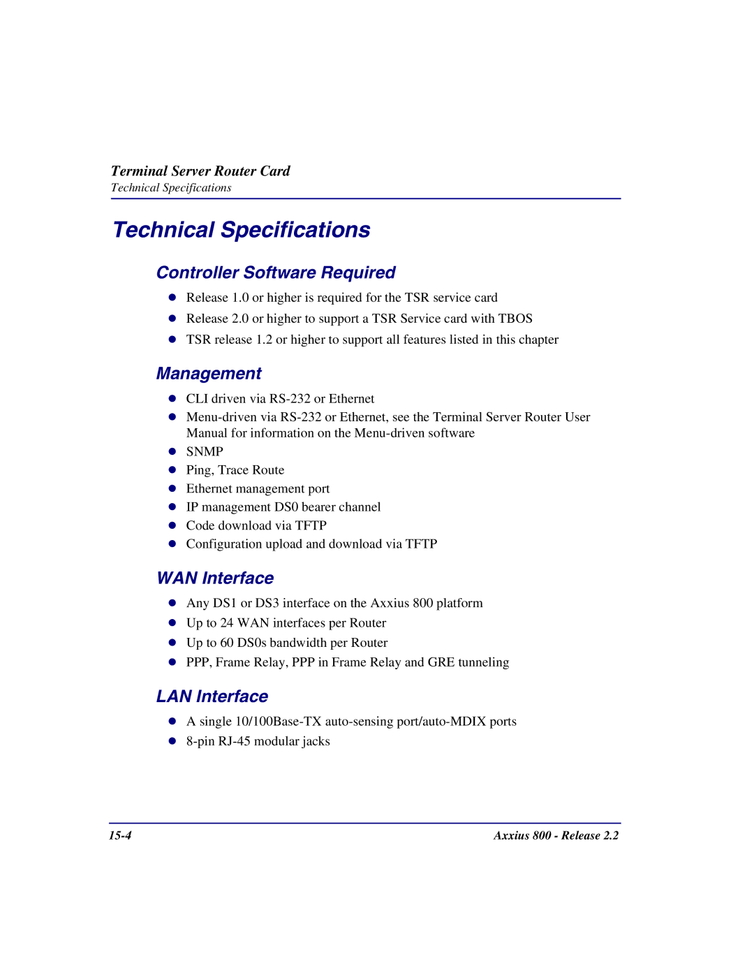 Carrier Access Axxius 800 user manual WAN Interface, LAN Interface 