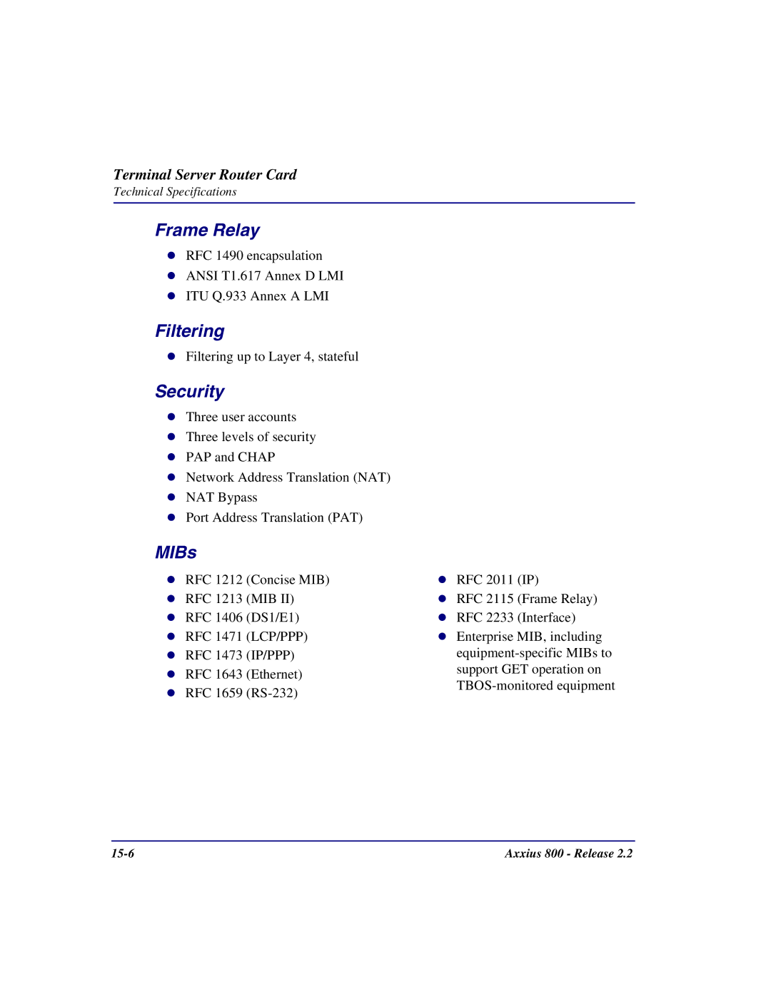 Carrier Access Axxius 800 user manual Frame Relay, Filtering, Security, MIBs 