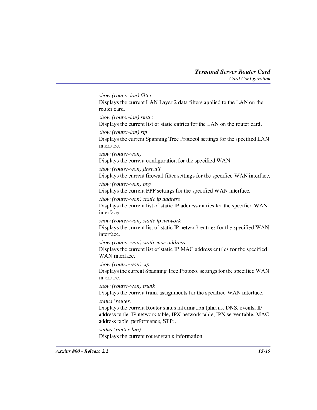 Carrier Access Axxius 800 user manual Show router-lan filter 