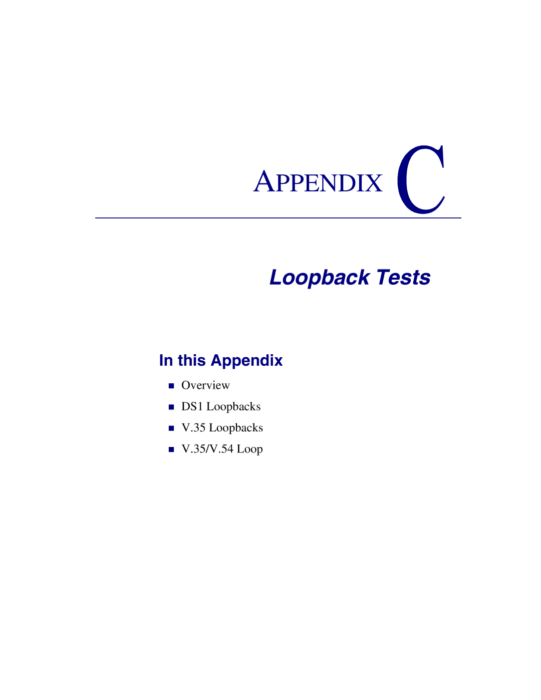 Carrier Access Axxius 800 user manual Loopback Tests 