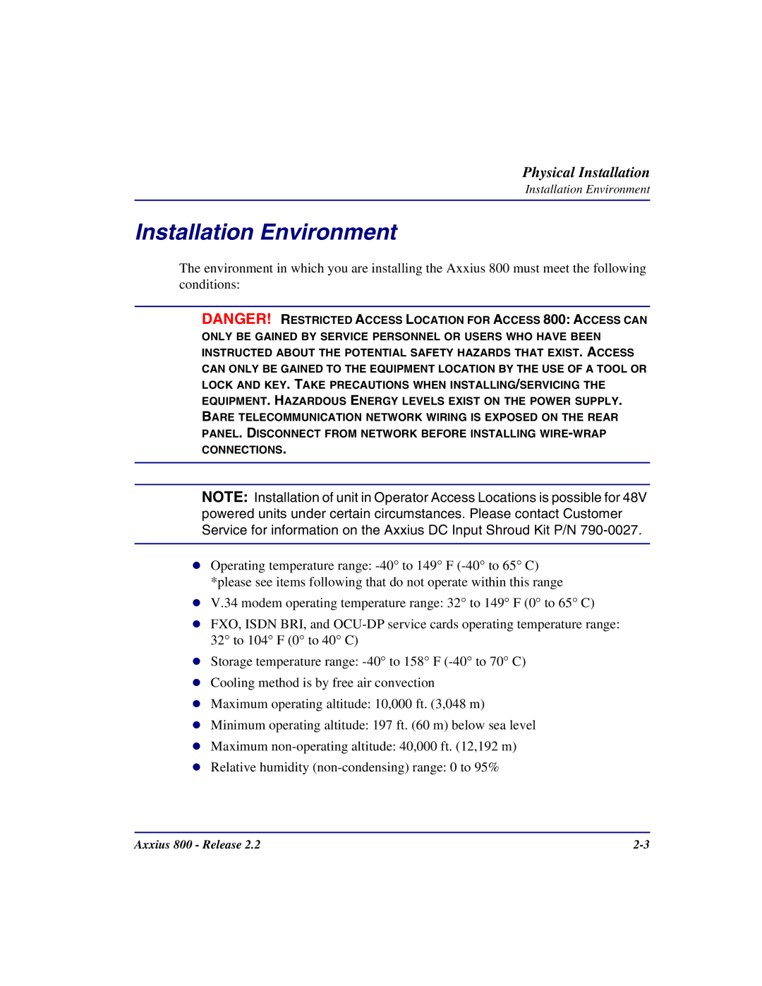 Carrier Access Axxius 800 user manual Installation Environment 