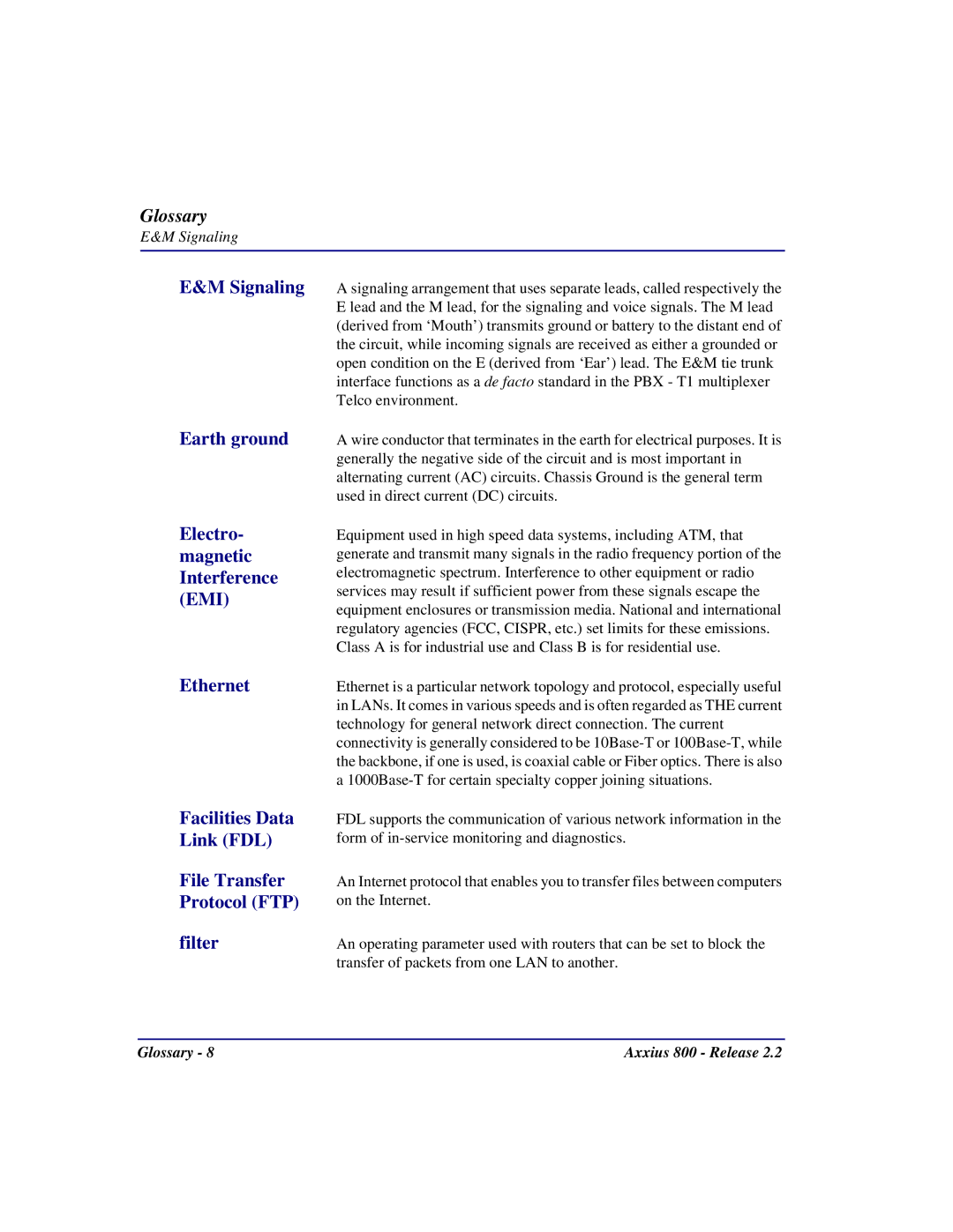 Carrier Access Axxius 800 user manual Earth ground Electro- magnetic Interference EMI 