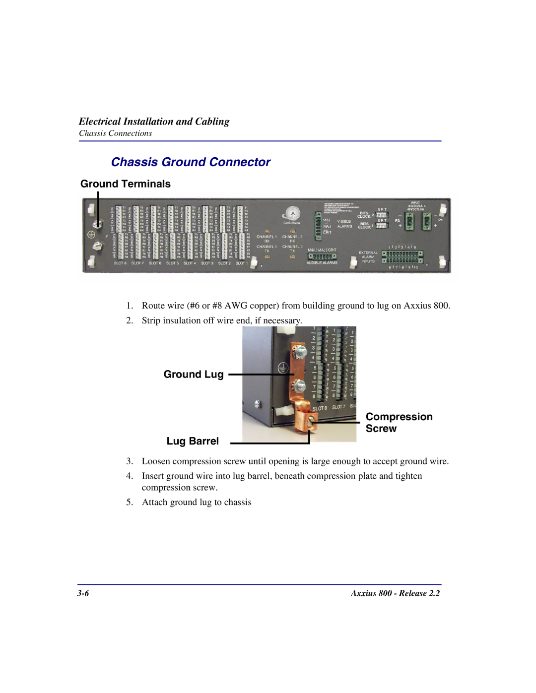 Carrier Access Axxius 800 user manual Chassis Ground Connector, Ground Lug Lug Barrel Compression Screw 