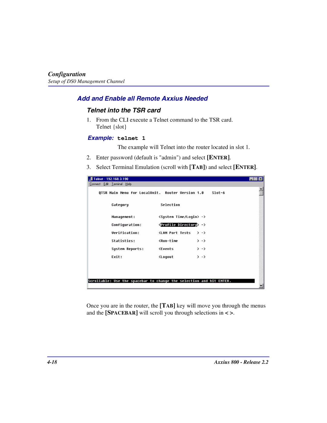 Carrier Access Axxius 800 user manual Add and Enable all Remote Axxius Needed, Example telnet 