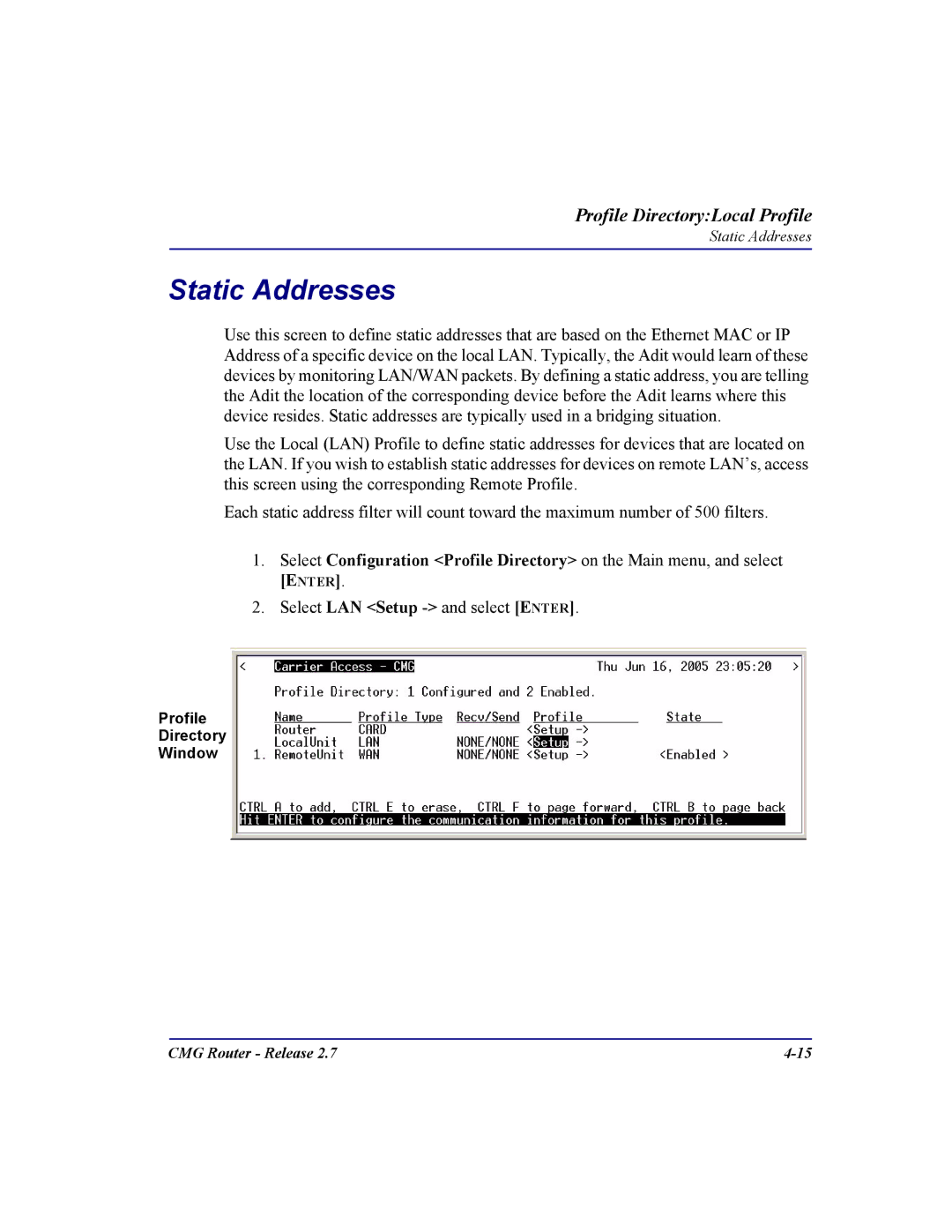 Carrier Access CMG Router user manual Static Addresses 