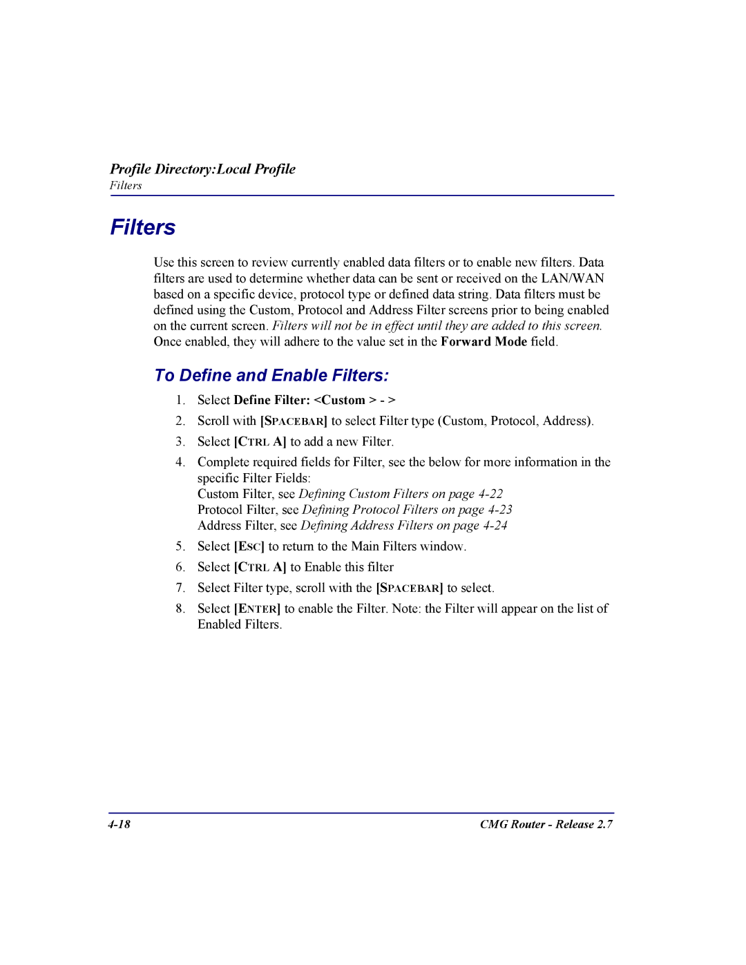 Carrier Access CMG Router user manual To Define and Enable Filters, Select Define Filter Custom 