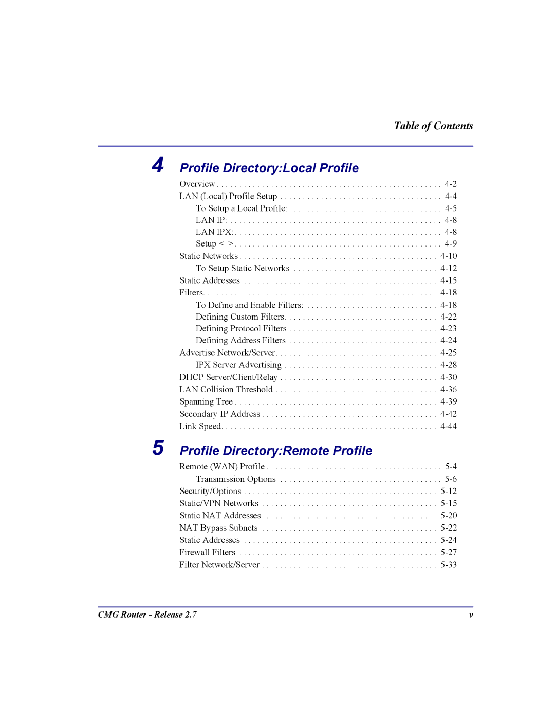 Carrier Access CMG Router user manual Profile DirectoryLocal Profile, Profile DirectoryRemote Profile 