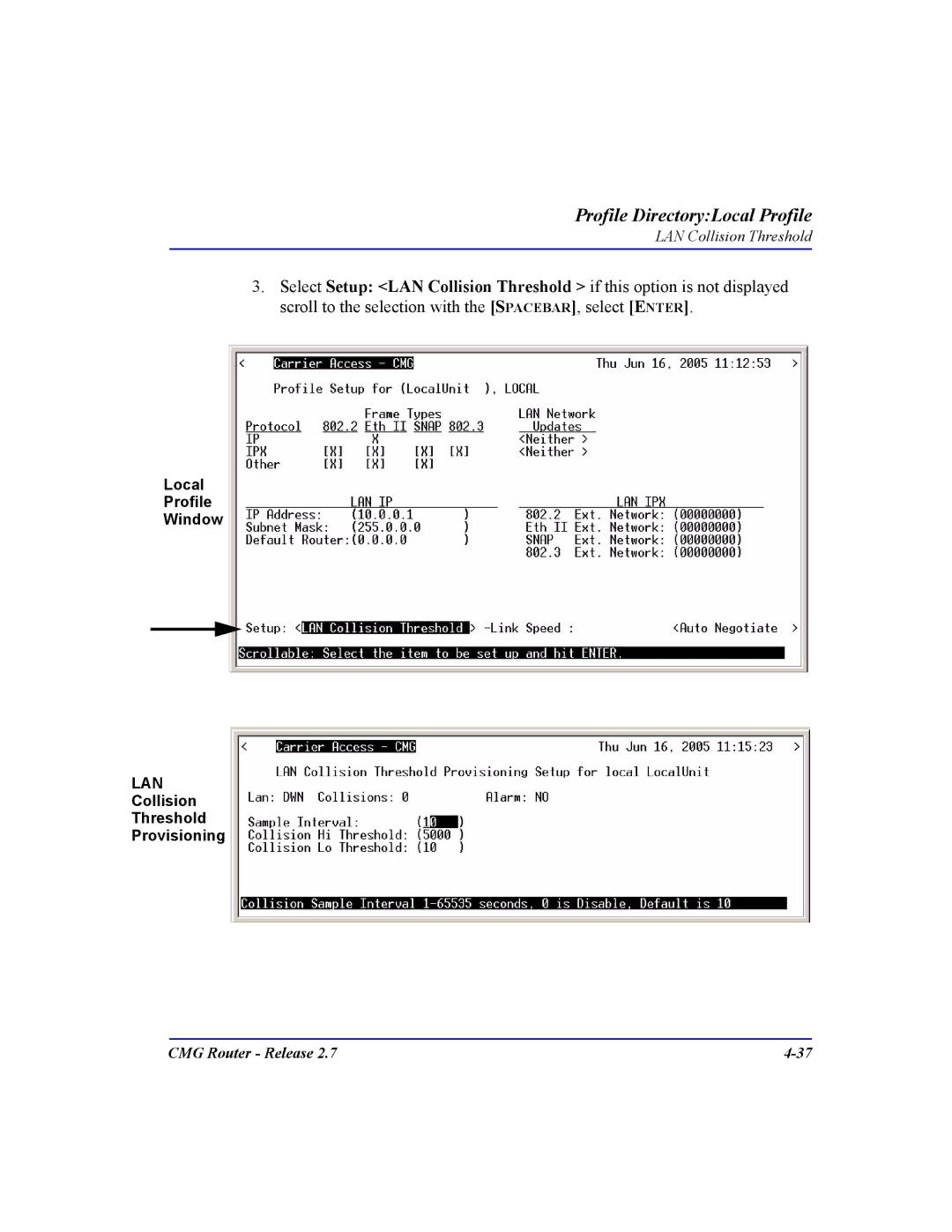 Carrier Access CMG Router user manual Collision Threshold Provisioning 