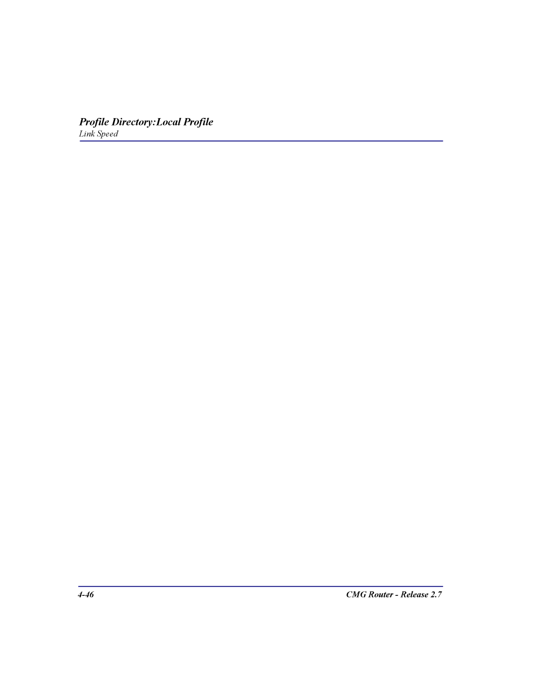 Carrier Access CMG Router user manual Profile DirectoryLocal Profile 