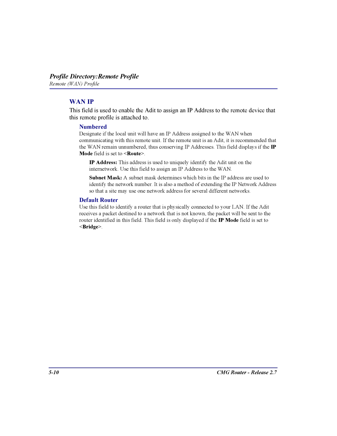 Carrier Access CMG Router user manual Numbered, Default Router 