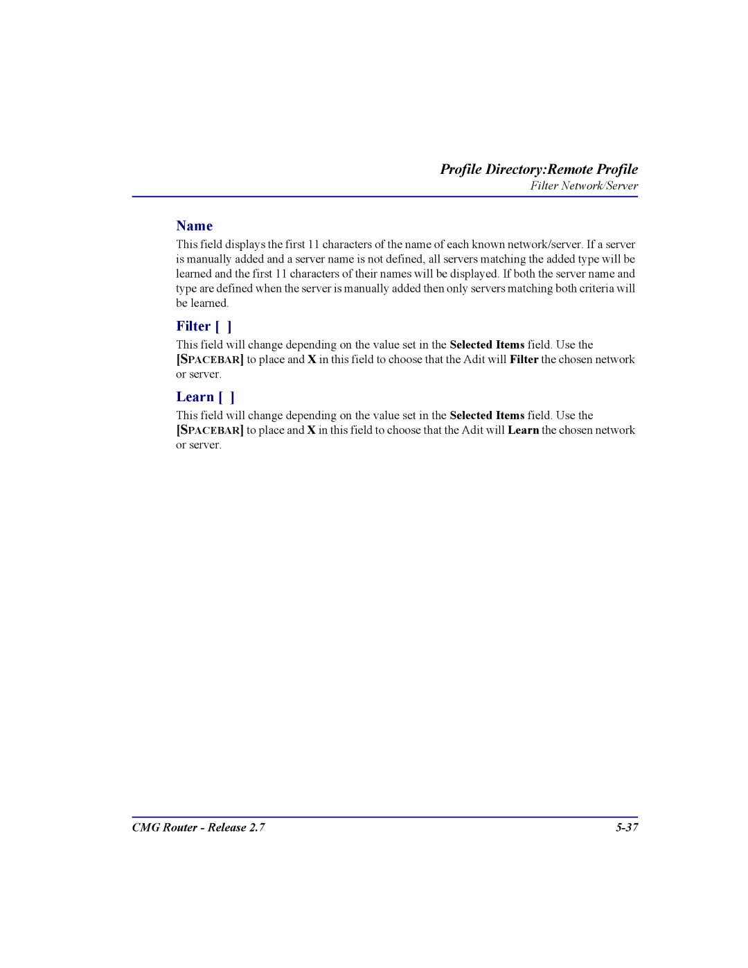 Carrier Access CMG Router user manual Filter, Learn 