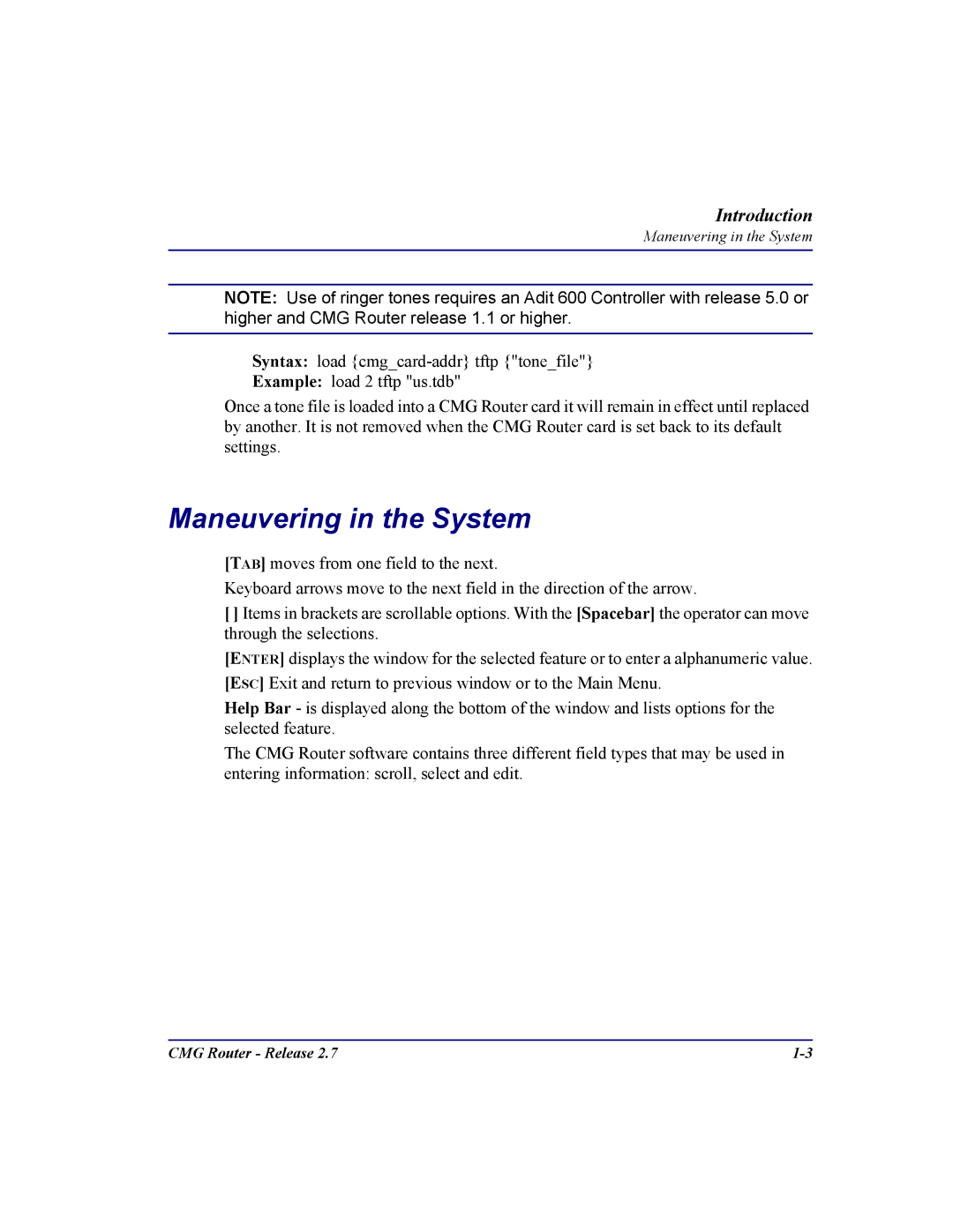 Carrier Access CMG Router user manual Maneuvering in the System 