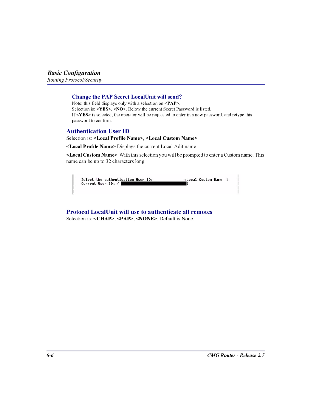 Carrier Access CMG Router user manual Authentication User ID, Protocol LocalUnit will use to authenticate all remotes 