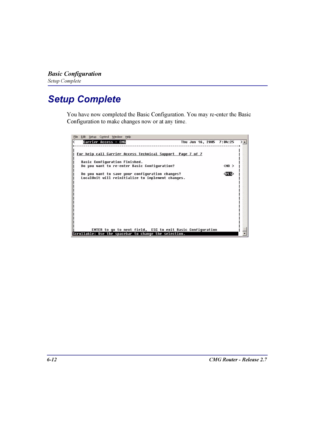 Carrier Access CMG Router user manual Setup Complete 