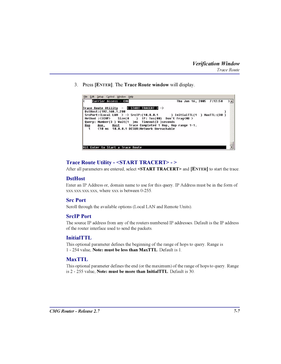 Carrier Access CMG Router user manual Trace Route Utility Start Tracert, DstHost, Src Port, SrcIP Port, InitialTTL, MaxTTL 