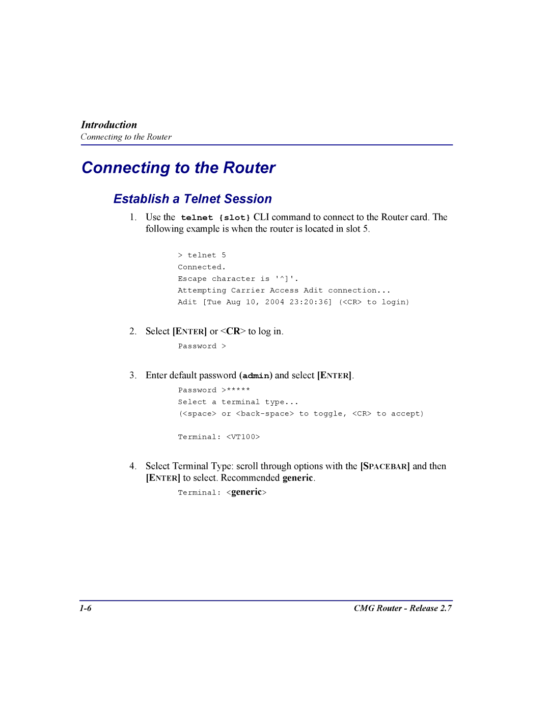 Carrier Access CMG Router user manual Connecting to the Router, Establish a Telnet Session 