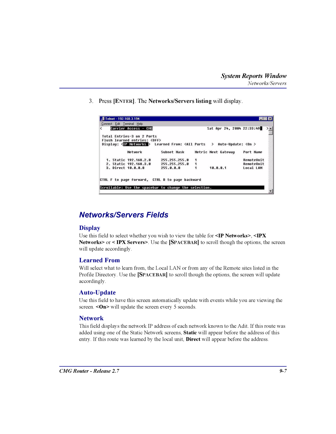 Carrier Access CMG Router user manual Networks/Servers Fields, Display, Learned From 