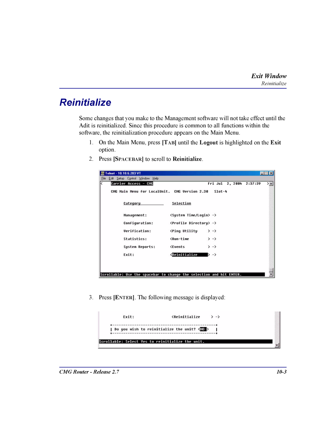 Carrier Access CMG Router user manual Reinitialize 