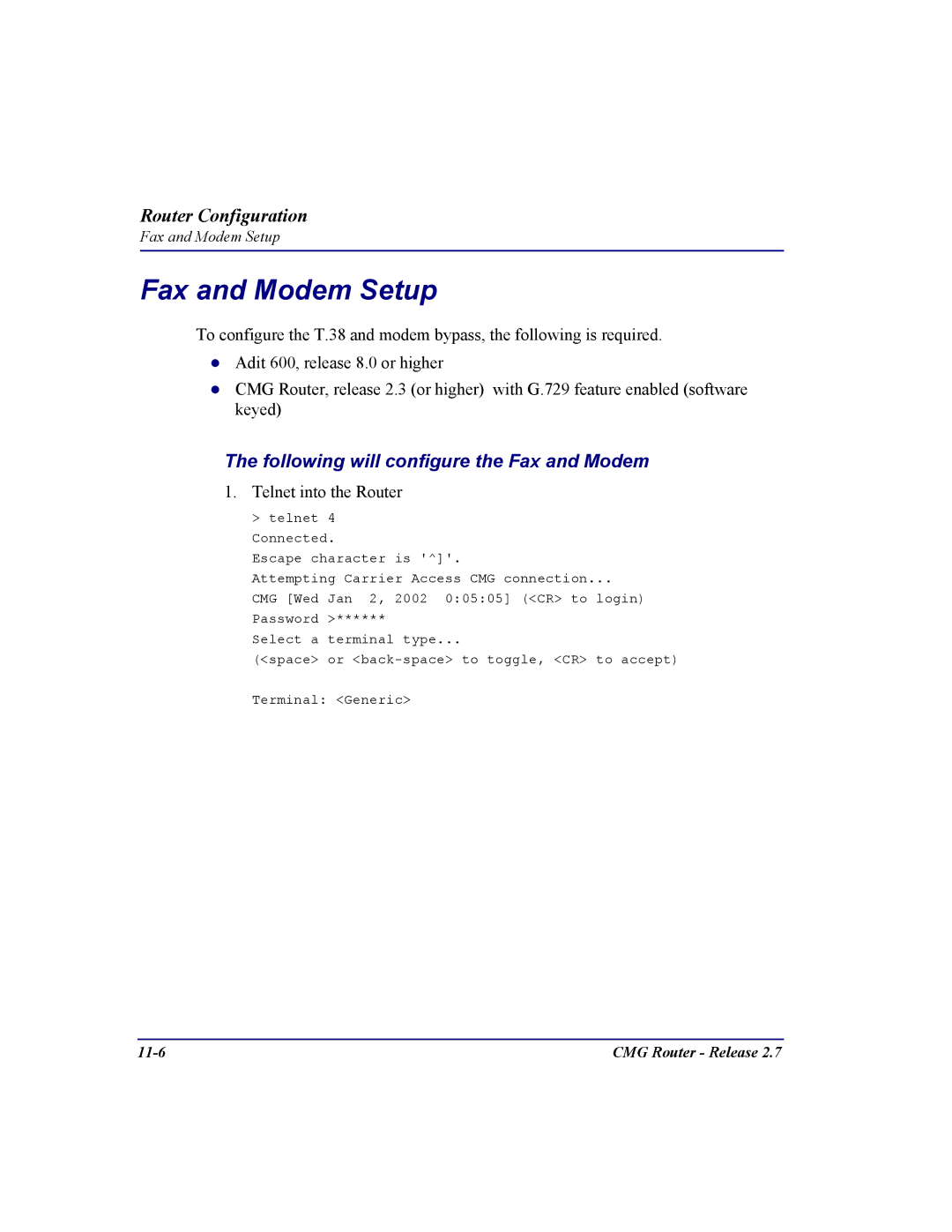 Carrier Access CMG Router user manual Fax and Modem Setup, Following will configure the Fax and Modem 